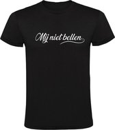 Mij niet bellen Heren t-shirt | Martin Meiland | Chanteau Meiland | wijnen | gezeik | grappig | cadeau | Zwart