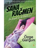 Sana Rağmen