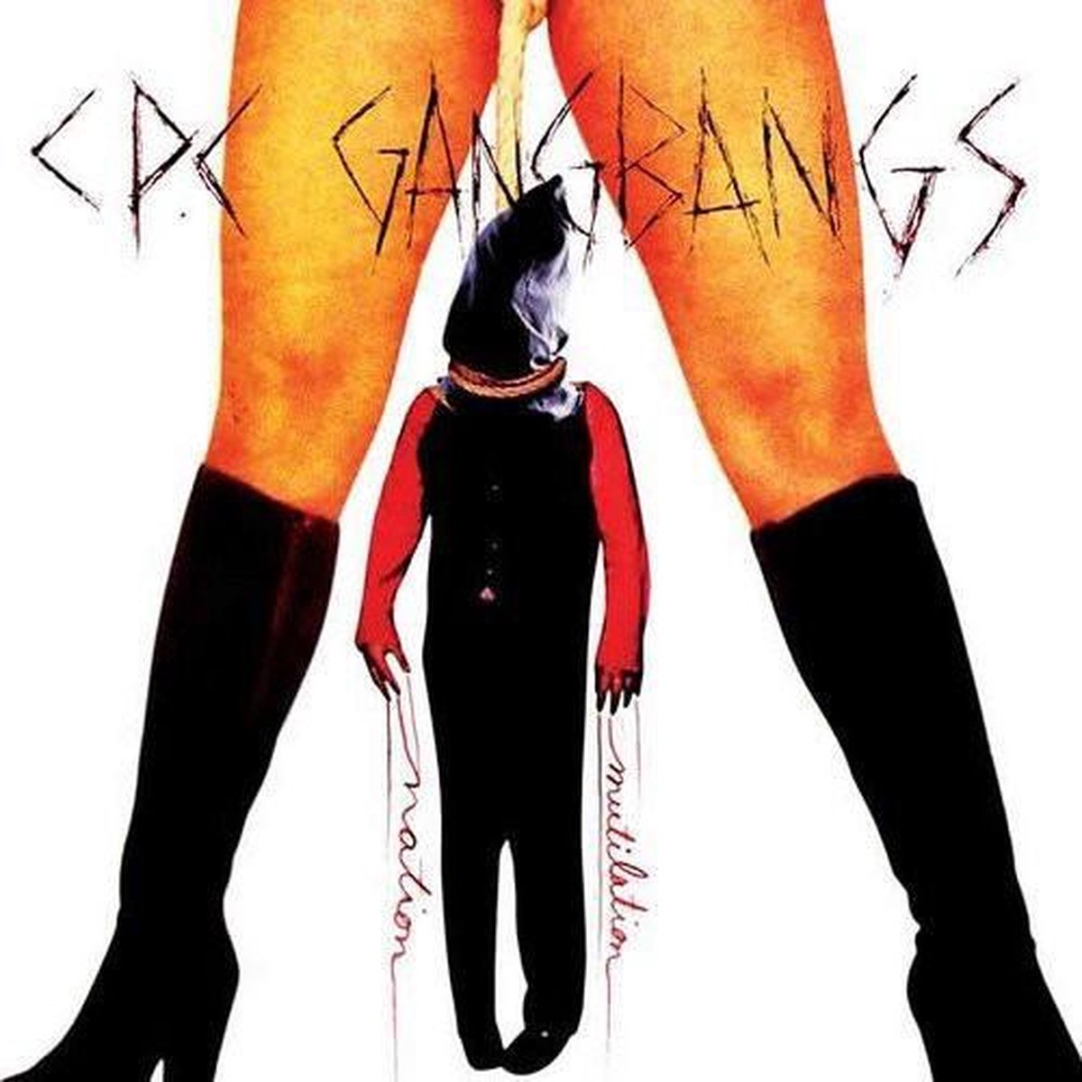CPC Gangbangs - Mutilation Nation (CD)