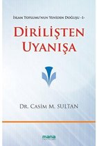 Dirilişten Uyanışa   İslam Toplumu'nun Yeniden Doğuşu 1