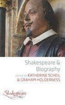 Shakespeare & 8 - Shakespeare and Biography