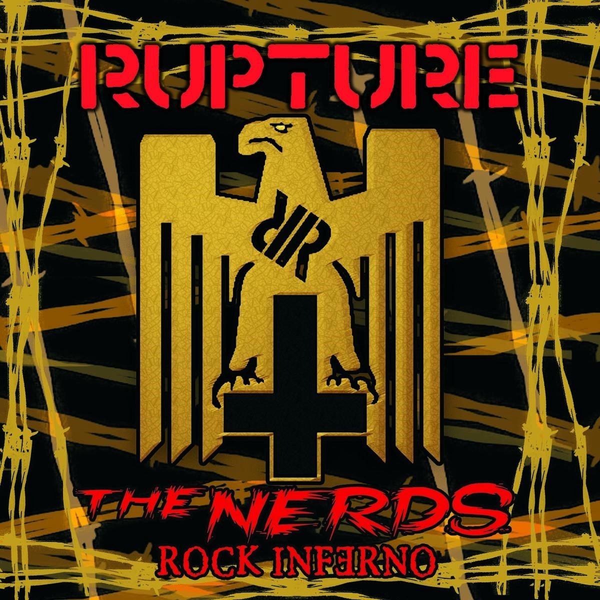 Rupture & The Nerds Rock Inferno - Rupture / The Nerds Rock Inferno (CD)