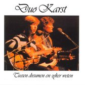 Duo Karst - Tussen Dreumen En Zeker Weten (CD)