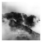 Lion Shepherd - Hiraeth (CD)
