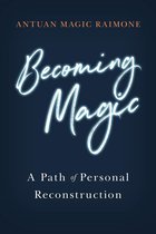 Becoming Magic