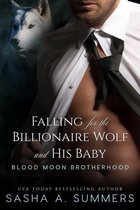 Boekomslag met een man zonder shirt, een stropdas en een wolf in de achtergrond. Tekst: Falling for the Billionaire Wolf and His Baby.