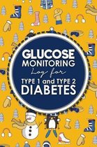 Glucose Monitoring Log for Type 1 and Type 2 Diabetes