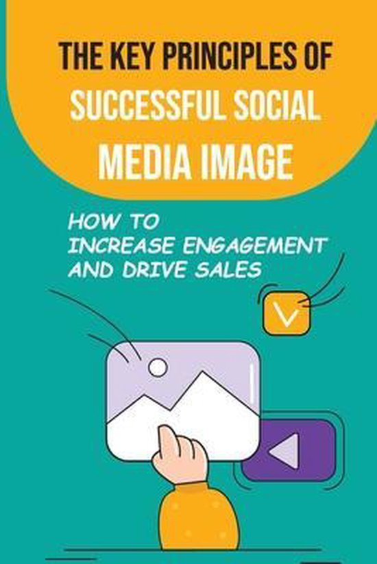 The Key Principles Of Successful Social Media Image - cover