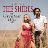 The Shires - Greatest Hits (CD)