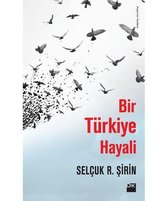 Bir Türkiye Hayali