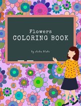 Flowers Coloring Book for Kids Ages 3+ (Printable Version)