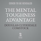 The Mental Toughness Advantage