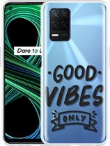 Realme 8 5G Hoesje Good Vibes - Designed by Cazy