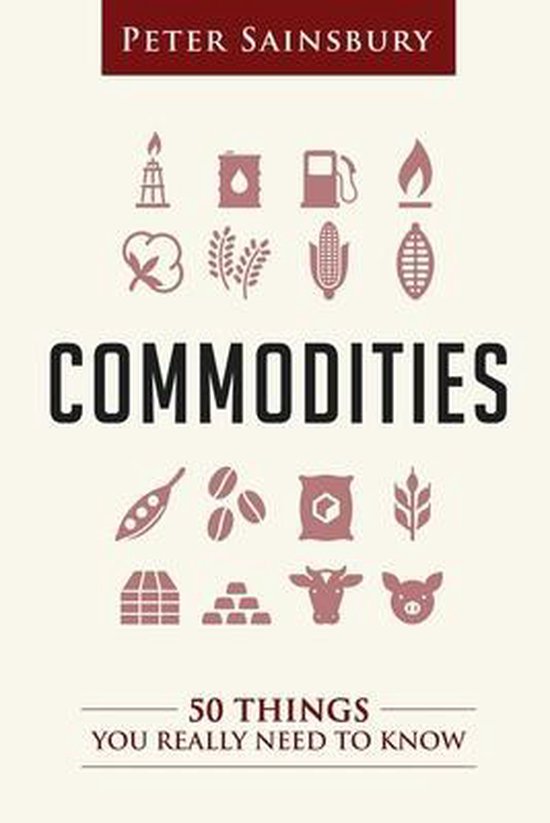 Commodities 50 Things You Need to Know - cover