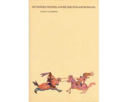 De Middelnederlandse Kruisvaartromans