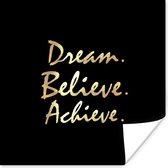 Poster Quote - Dream - Zwart - Goud - 75x75 cm