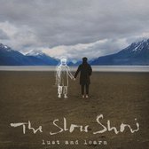 The Slow Show - Lust And Learn (CD)