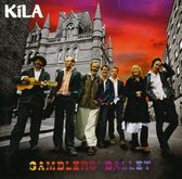 Kila - Gamblers' Ballet (CD)
