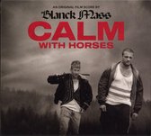 Blanck Mass - Calm With Horses (Original Score) (CD)
