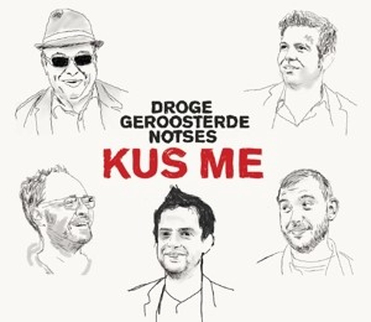 Droge Geroosterde Notses - Kus Me (CD)