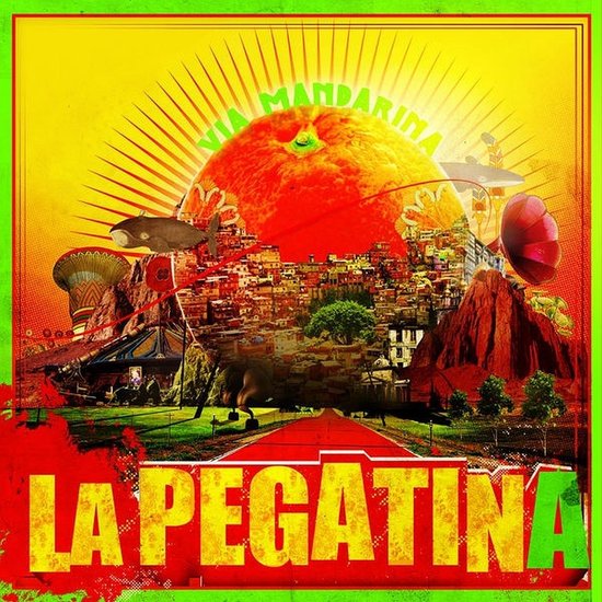 La Pegatina - Via Mandarina (CD)