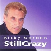Ricky Gordon - Still Crazy (CD)