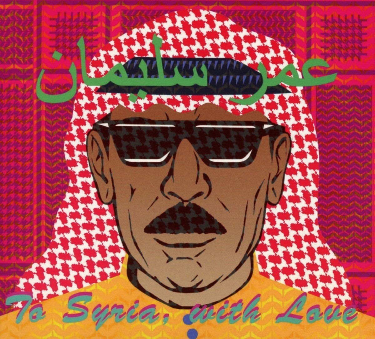 Omar Souleyman - To Syria, With Love (CD)