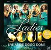 Ladies Of Soul - Live At The Ziggodome 2016 (CD)