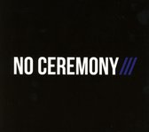 No Ceremony/// - No Ceremony (CD)