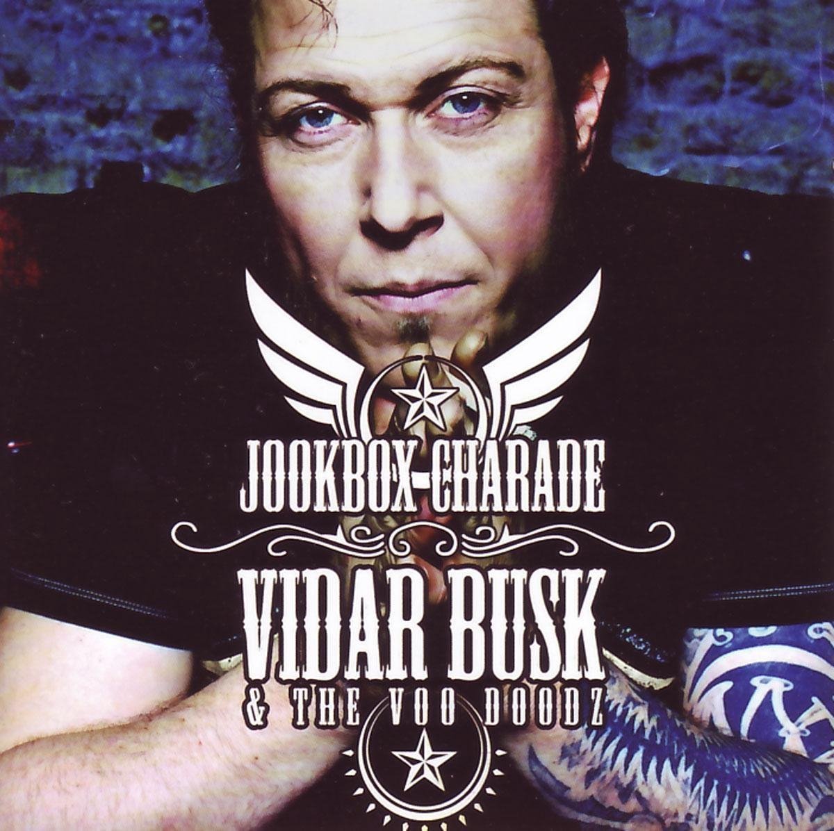 Vidar Busk & The Voo Doodz - Jookbox Charade (CD)
