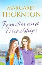 Yorkshire Sagas2- Families and Friendships
