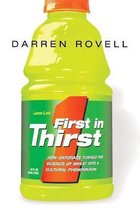 First in Thirst How Gatorade Turned the Science of Sweat Into a Cultural Phenomenon