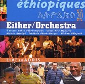 Either & Orchestra - Ethiopiques 20 - Live In Addis (2 CD)