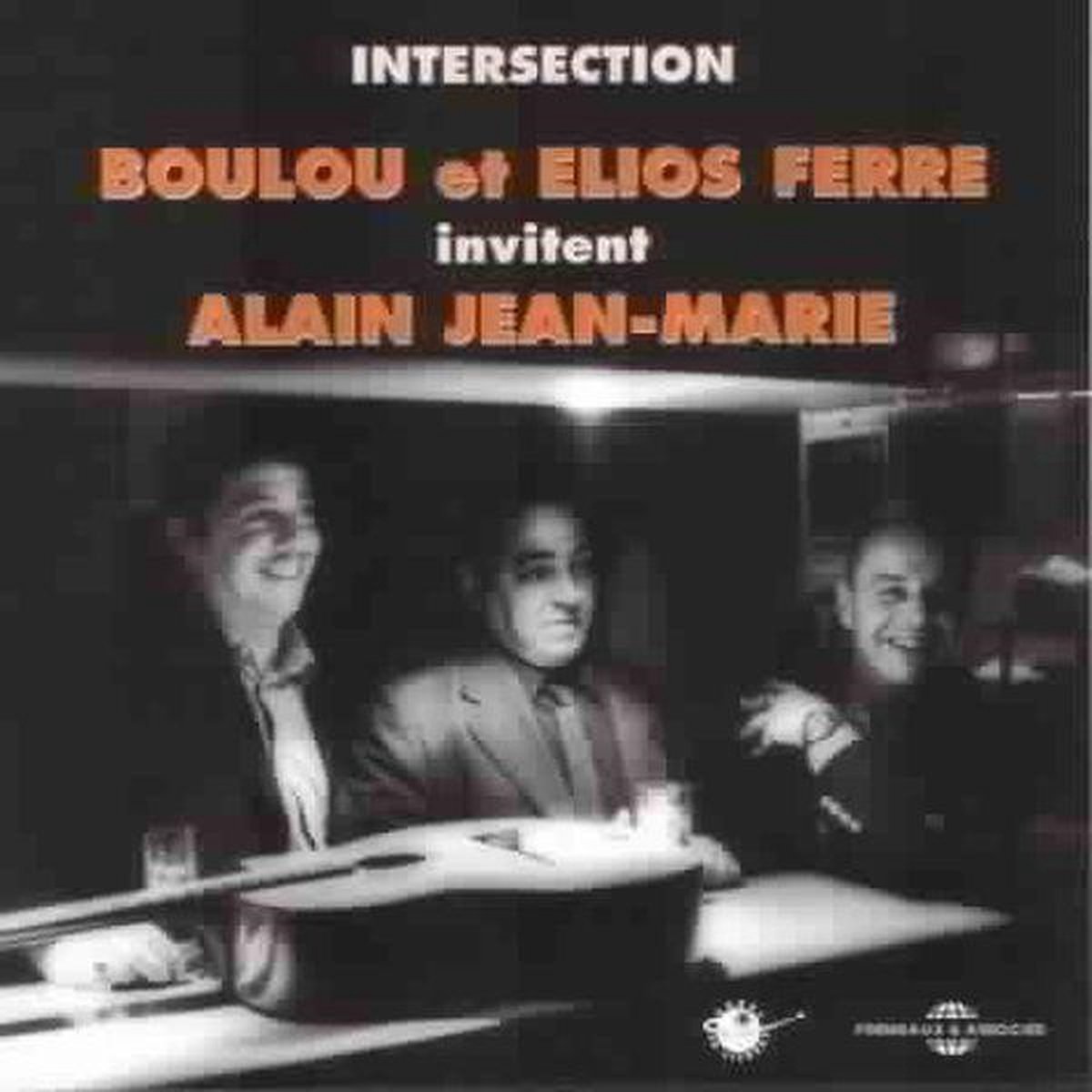 Boulou Ferré, Elios Ferré Feat. Alain Jean-Marie & Riccardo Del Fra - Intersection (CD)