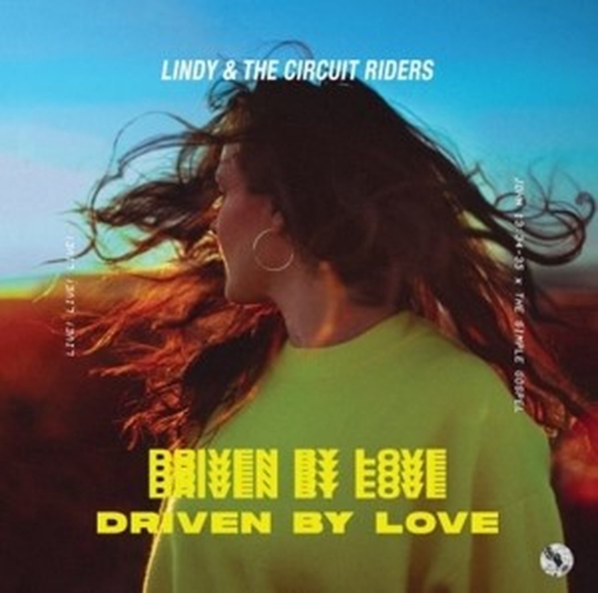 Lindy & The Circuit Riders - Driven By Love (CD)