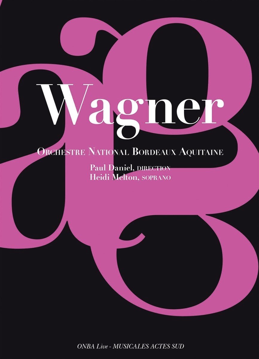 Heidi Melton, Orchestre National Bordeaux Aquitaine, Paul Daniel - Wagner: Famous Arias (CD)