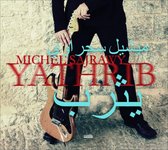 Michel Sajrawy - Yathrib (CD)