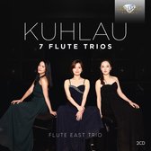 Flute East Trio - Kuhlau: 7 Flute Trios (2 CD)