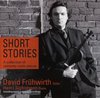 David Frühwirth - Recital Short Stories (CD)