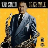 Tab Smith - Crazy Walk (CD)