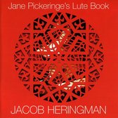 Jacob Heringman - Jane Pickeringe's Lute Book (CD)