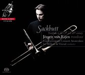 Jörgen van Rijen, Combattimento Consort Amsterdam, Jan Willem de Vriend - Sackbutt: Trombone In The 17th And 18th Century (Super Audio CD)