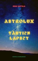 Astrolux - Astrolux - Tähtien lapset