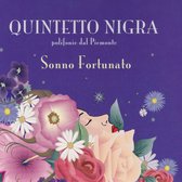 Quintetto Nigra - Sonno Fortunato. Polyphonie Dal Piemonte (CD)