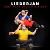 Liederjan - Ernsthaft Locker Bleiben (CD)