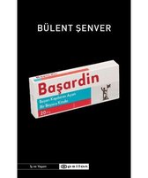 Başardın - Başarı Kapılarını Açan Bir Başucu Kitabı