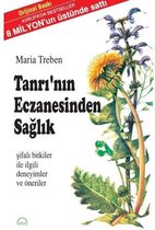 Tanrı'nın Eczanesinden Sağlık