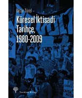 Küresel İktisadi Tarihçe 1980   2009