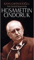 Türk Siyasal Yaşamında Hüsamettin Cindoruk