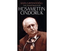 Türk Siyasal Yaşamında Hüsamettin Cindoruk